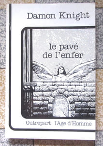 Le pavé de l'enfer. 