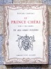 Le Prince Chéri (Ch.-J. de Ligne) et ses amis suisses. . Chapuisat Edouard: 