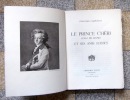 Le Prince Chéri (Ch.-J. de Ligne) et ses amis suisses. . Chapuisat Edouard: 