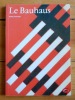 Le Bauhaus. . Whitford Frank, Catherine Ter-Sarkissian (trad.)