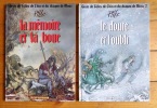 Geste de Gilles de Chin et du dragon de Mons. 1. La Mémoire et la boue - 2 . Le doute et l'oubli. . Ptiluc: 