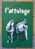 L'attelage. . Vanoli Vincent: 