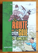 La route de la soie en lambeaux. L'Asie centrale est-elle le nouveau Moyen-Orient ?  par Chansauf Ted Rall Judy  (phot.) Carole Couque et Pierre Géhenne (trad.):  - Image 1