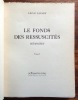 Le fonds des ressuscités. Mémoires I. . Savary Léon: 