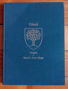Gland. Origine et histoire d’un village.  par Caboussat Eric :  - Image 1
