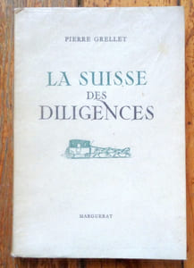 La Suisse des diligences.