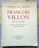 François Villon. Poète et Clerc tonsuré. . [Villon] Georges Las Vergnas: 
