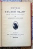 Oeuvres de François Villon publiées avec une introduction par Auguste Longnon. . Villon François: 