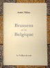 Brassens et la Belgique. . [Brassens Georges] André Tillieu: 