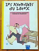 Les aventures du latex. La bande dessinée européenne s'empare du préservatif.  par Collectif - Moebius, Petit-Roulet, Pajak, Jean-claude Denis, Avril, Liberatore, Willem, Margerin, Theo van den Boogaard, Hunt Emerson, Benoît van Innis, Exem, Ever Meulen, Schultheiss, Warnauts/Raives, Ana Juan, Alex varenne, Mézières, Ralf König, Hulet, Philippe Bertrand, Gilbert Shelton, Florence Cestac, Poussin, Wolinski, Aloys, Kamagurka, Prado, Vuillemin, Jooste Swarte :  - Image 1