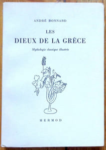 Les dieux de la Grèce. Mythologie classique illustrée.