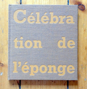 Célébration de l'éponge. 