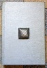 Le livre des friandises. Plus la reproduction d’un cahier de l’ancien Catalogue général de la Fabrique de moules en plâtre E. Linder (1838), J. Bosch ...