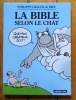 La Bible selon le Chat. . Geluck Philippe: 