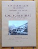 Le Loetschenthal. . Vittoz Edouard, Schnegg S. A. (photographies): 