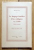Le langage familier d'un collégien en 1900 (glossaire genevois). . Snell Honoré: 