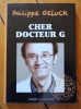 Cher Docteur G. . Geluck Philippe: 