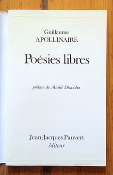 Poésies libres.. Apollinaire Guillaume: 