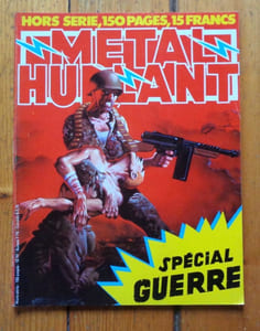 Métal hurlant 42. Hors série, spécial guerre.