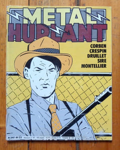 Métal hurlant 49. Corben - Crespin - Druillet - Sire - Montellier.