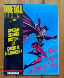 Métal Hurlant 55. Spécial Science-fiction, ça cocotte à Bangkok !
