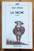 La vache. Roman. . Sterchi Beat: 