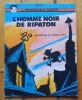 L'indésirable désiré - L'homme noir de Ripaton. Une histoire du journal Tintin. . Mitteï: 