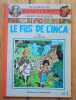 Les aventures de Jeannette Pointu - Le fils de l'Inca.. Wasterlain Marc: 