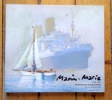 Marin-Marie 1901-1987. Peintre et navigateur. . Petroff Romane: 
