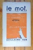 Revue "Le Mot" numéro 3 - Le Kronprinz. . Iribe Paul, Sem, Coteau Jean et al.: 
