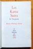 Les Kama Sutra de Vatsyayana. Manuel d'érotologie Hindoue. . Vatsyayana: