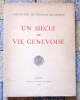 Centenaire du Journal de Genève. Un siècle de vie genevoise. . Chapuisat Edouard et al.: 