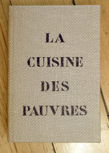 La cuisine des pauvres. 