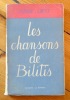 Les chansons de Bilitis. . Louÿs Pierre: 
