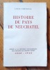 Histoire du Pays de Neuchâtel dédiée à la jeunesse neuchateloise par décision du Conseil d'Etat 1848-1948.. Thévenaz Louis: 