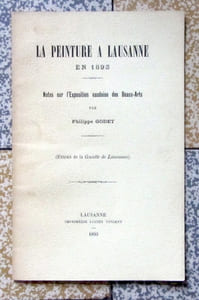 La peinture à Lausanne en 1893. Notes sur l'exposition vaudoise des Beaux-Arts (extrait de la Gazette de Lausanne).