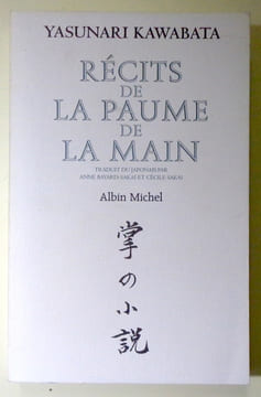 Récits de la paume de la main. . Kawabata Yasunari: