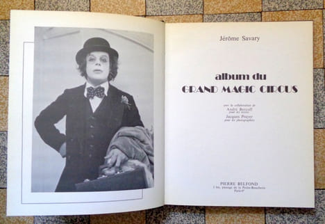 Le grand magic circus et ses animaux tristes. Album de famille. . Savary Jérôme, André Bercoff: