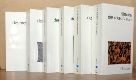 Histoire des moeurs. I-1: Le temps, l’espace et les rythmes / Les techniques du corps - I-2: L’homme et l’objet / L’homme et son milieu naturel - ...