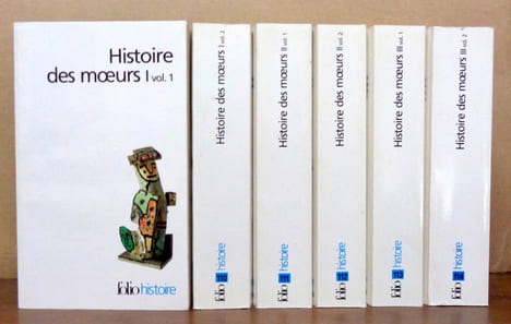 Histoire des moeurs. I-1: Le temps, l’espace et les rythmes / Les techniques du corps - I-2: L’homme et l’objet / L’homme et son milieu naturel - ...