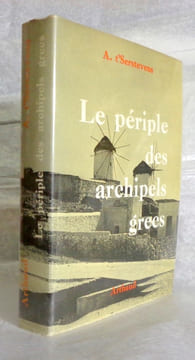 Le périple des archipels grecs. . T’Serstevens:
