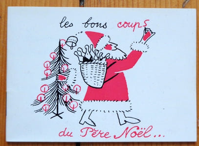 Les bons coups du Père Noël. 