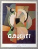 Gustave Buchet 1888-1963. . [Buchet] René Berger, Paul-André Jaccard et al.: 