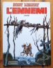 Buddy Longway - L'ennemi. . Derib: 