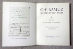 C.-F. Ramuz - Ses amis et son temps. I: 1903-1904, du « Petit village » à la « Voile latine ». II: 1904-1906, « Aline », « La grande guerre du ...