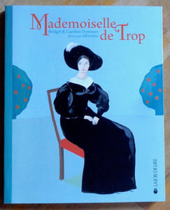 Mademoiselle de Trop.