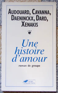 Une histoire d'amour: Roman de groupe.