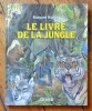 Le livre de la Jungle. . Kipling Rudyard, Kincaid Eric (ill.): 