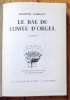 Le bal du comte d'Orgel. . Radiguet Raymond, Grasset Bernard (préface), Berger Jaques (ill.): 