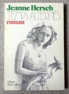 Temps alternés. Roman.